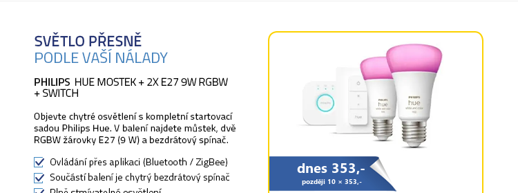 Philips Hue mostek + 2x E27 9W RGBW + switch